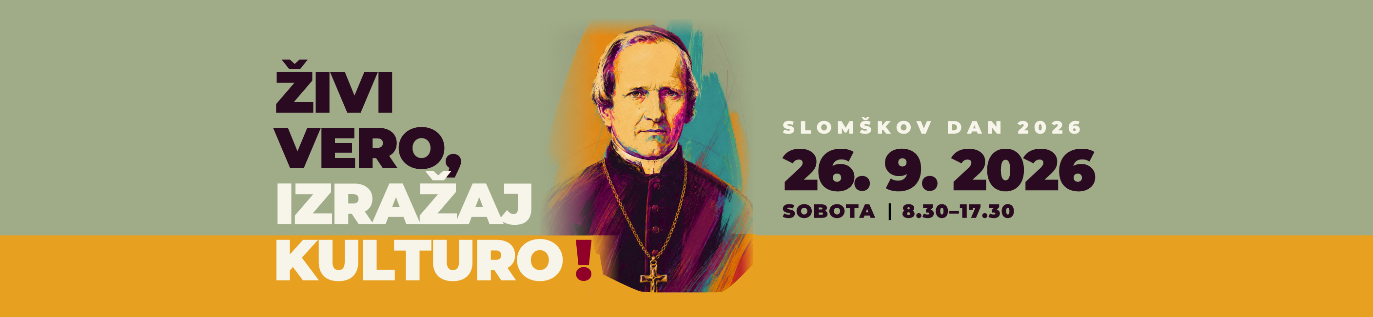 Živi vero, izražaj kulturo!